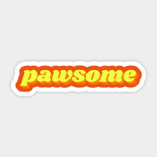 Pawsome Sticker